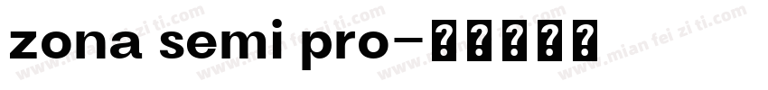 zona semi pro字体转换